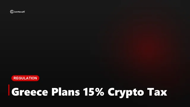 Greece Drafts Plans for a 15% Capital Gains Tax on Crypto