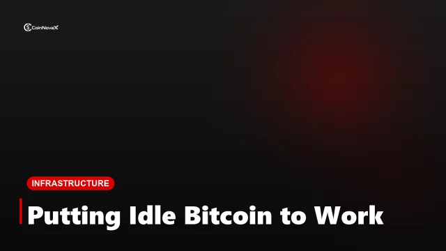 How Bitcoin DeFi Wakes Up Dormant BTC Capital
